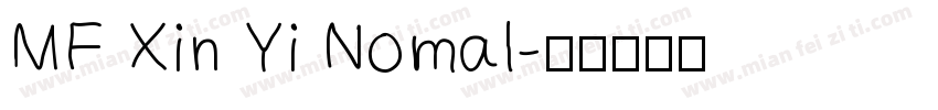MF Xin Yi Nomal字体转换